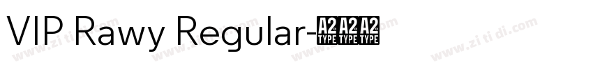 VIP Rawy Regular字体转换